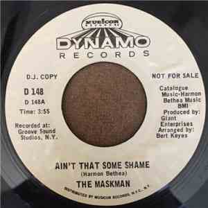 The Maskman - Ain't That Some Shame mp3 album