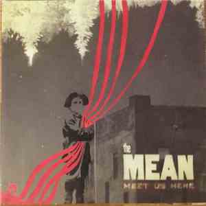 The Mean  - Meet Us Here mp3 album