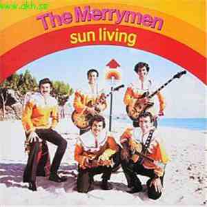 The Merrymen - Sun Living mp3 album