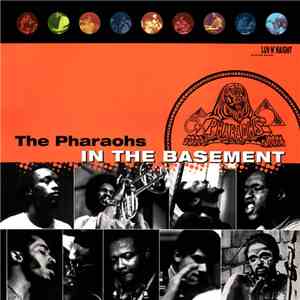 The Pharaohs  - In The Basement mp3 album