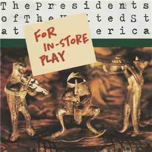 The Presidents Of The United States Of America - The Presidents Of The United States Of America mp3 album