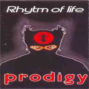 The Prodigy - Rhytm Of Life mp3 album