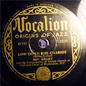 The Reverend Kelsey - Little Boy / Low Down The Chariot mp3 album