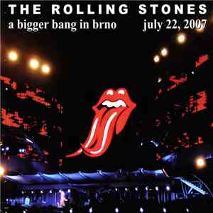 The Rolling Stones - A Bigger Bang In Brno mp3 album