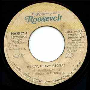 The Roosevelt Singers / Harry J. All Star - Heavy, Heavy Reggae / Tropical Chief mp3 album