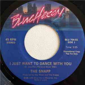 The Snapp - I Just Want To Dance With You / Snapp Rap mp3 album