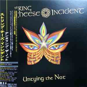 The String Cheese Incident - Untying The Not mp3 album