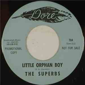 The Superbs  - Little Orphan Boy / Better Get Your Own One Buddy mp3 album