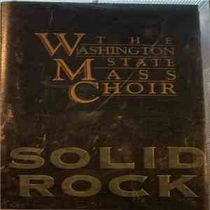 The Washington State Mass Choir - Solid Rock mp3 album