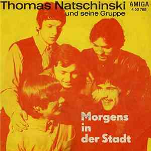 Thomas Natschinski Und Seine Gruppe - Morgens In Der Stadt / Steppke mp3 album
