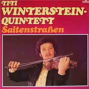 Titi Winterstein Quintett - Saitenstraßen mp3 album