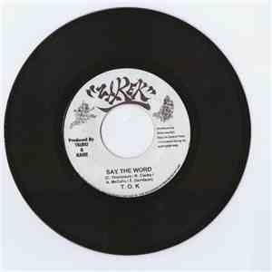 T.O.K. - Say The Word mp3 album