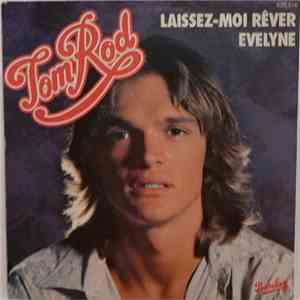 Tom Rod - Laissez-Moi Rêver / Evelyne mp3 album