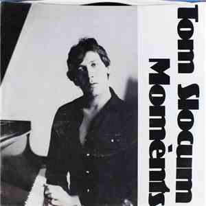 Tom Slocum - Moments mp3 album