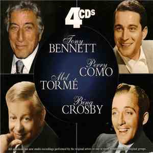 Tony Bennett Accompanied By Count Basie And His Orchestra, Perry Como, Mel Tormé, Bing Crosby - 4 CDs mp3 album