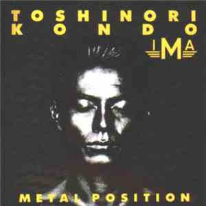 Toshinori Kondo & IMA - Metal Position mp3 album
