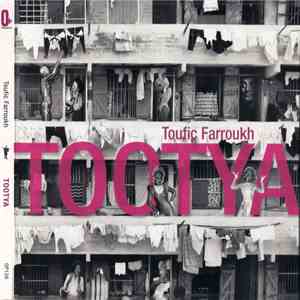 Toufic Farroukh - Tootya mp3 album