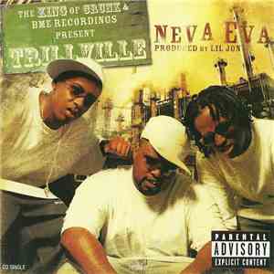 Trillville - Neva Eva mp3 album