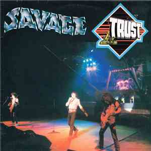 Trust  - Savage mp3 album