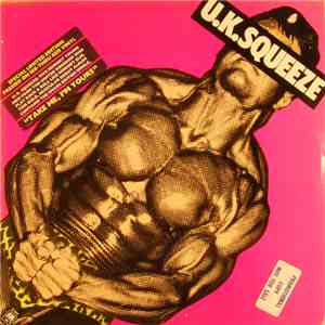 U. K. Squeeze - U. K. Squeeze mp3 album