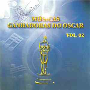 Unknown Artist - Músicas Ganhadoras Do Oscar Vol. 02 mp3 album