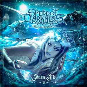 Valentin Lezjenda's Speed of Darkness - Believe Me mp3 album