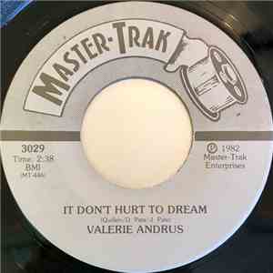 Valerie Andrus - It Don't Hurt To Dream / Sweet Talkin' Eyes mp3 album