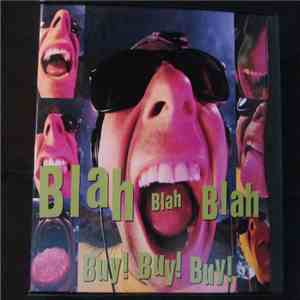 Various - Blah Blah Blah Buy! Buy! Buy! mp3 album