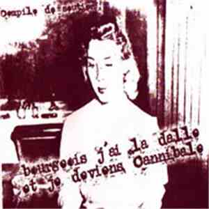 Various - Bourgeois J'ai La Dalle Et Je Deviens Cannibale mp3 album