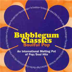 Various - Bubblegum Classics, Vol. 4: Soulful Pop mp3 album