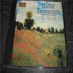 Various - Classic Tranquillity mp3 album