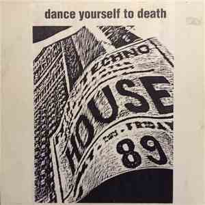 Various - Dance Yourself To Death mp3 album