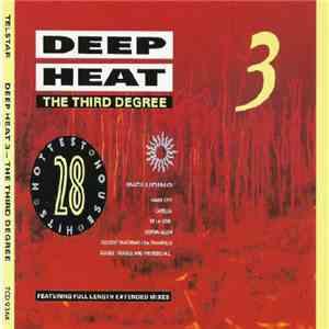 Various - Deep Heat 3 - The Third Degree mp3 album
