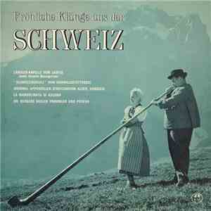 Various - Fröhliche Klänge Aus Der Schweiz mp3 album