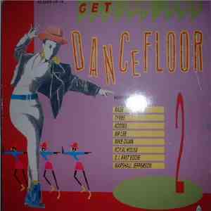 Various - Get On The Dance Floor Volume 2 mp3 album