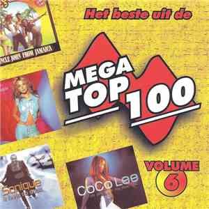 Various - Het Beste Uit De Mega Top 100 Van 2000 Volume 6 mp3 album
