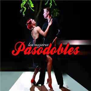 Various - Los Mejores Pasodobles mp3 album