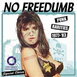 Various - No Freedumb (Punk Rarities 1977-'83) mp3 album