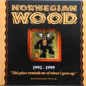 Various - Norwegian Wood 1992-1999 "This Place Reminds Me Of Where I Grew Up" mp3 album