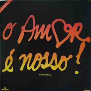 Various - O Amor É Nosso (Trilha Internacional Da Novela) mp3 album