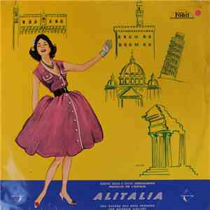 Various - Questo Disco È Stato Espressamente Preparato Per L'Alitalia mp3 album
