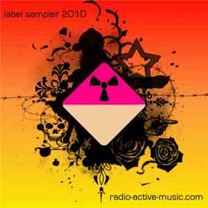 Various - Radio-Active-Music.com 2010 Sampler mp3 album