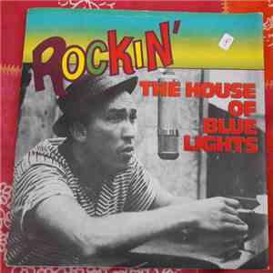 Various - Rockin' The House Of Blue Lights mp3 album