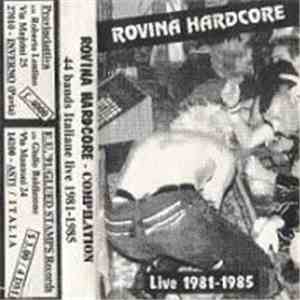 Various - Rovina Hardcore - Live 1981-1985 mp3 album