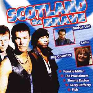 Various - Scotland The Brave mp3 album