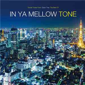 Various - The Best Of In Ya Mellow Tone mp3 album