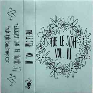 Various - The Le Sigh Vol. III mp3 album