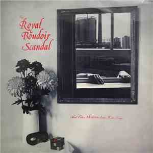 Various - The Royal Boudoir Scandal And Other Modern-Day Folk Songs mp3 album