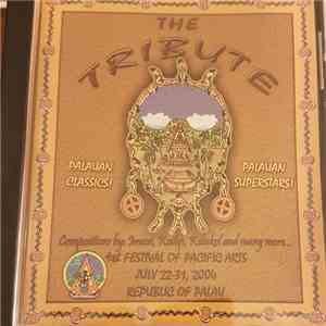Various - The Tribute - Palauan Classics! Palauan Superstars! mp3 album
