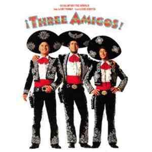 Various - ¡Three Amigos! (Original Motion Picture Soundtrack) mp3 album